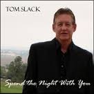 iTunes - Musik – „Spend the Night With You - Single“ von Tom Slack - 143428.170x170-75