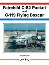 Warbird Alley: Fairchild C-119 Flying Boxcar