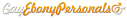 Gay Ebony Personals | Online Gay Ebony Dating