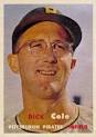 1957 Topps Dick Cole #234 Baseball Card. Prev Next - 66174