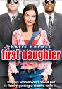 First Daughter - DVD Contest | The Cinema Source