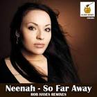 Neenah – So Far Away (Rob