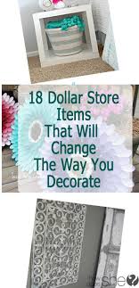 18 Dollar Store Items That Will Change the Way You Decorate ...