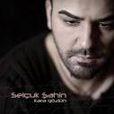 Selchuk Shahin - Kara Gozlun (Single) - 2148101-big