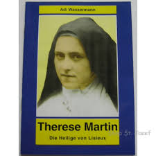 Therese Martin Die Heilige von Lisieux, 2,80 EUR, Willkommen im Shop