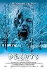 Decoys Movie Poster - Internet Movie Poster Awards Gallery