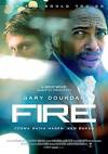 Fire! movie on: