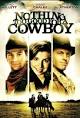 Nothing Too Good for a Cowboy