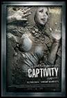 Captivity Movie Poster #2 - Internet Movie Poster Awards Gallery