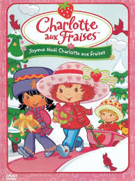 Charlotte aux Fraises - Joyeux Noël Charlotte aux Fraises