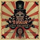 ♫ T-Pain f/ Lil' Wayne – “I Can't Believe It” | GossipOnThis.