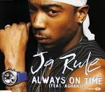 Chart Stats - Cover Art for "Always On Time ft Ashanti" by Ja Rule