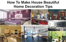 How To Make House Beautiful � Home Decoration Tips - Virtual ...