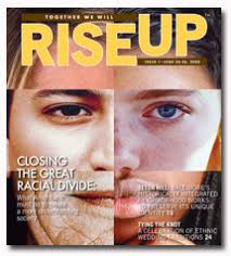 ... nations and a better world,” founder and executive editor Janice Ellis ... - rise_up