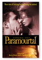 Paramourtal 2, edited by Kevin Hosey and yours truly; Cliffhanger Books, Fall 2012. An anthology of original paranormal romances. There will be lots to love ... - paramourtal-2_cvr-thm