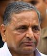 Mulayam blames UP CM Mayawati for ill governance IndiaVision ...