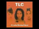 Creep Tlc Song