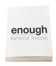 patrickrhone / journal » enough book