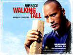 2004 Walking Tall wallpaper