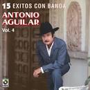 Antonio Aguilar 15 Exitos Con Banda 4 Album Cover, Antonio Aguilar ...
