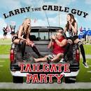 Larry the Cable Guy: Tailgate Party