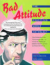 Bad Attitude