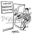 Business Cartoons - Wanted Aggressive Salesman. Kicking door down.