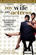 My Wife is an Actress (2001)