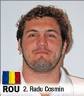 Cosmin Radu Height and Weight: Birthdate: Club: Major Competitions: - rou_men_cosmin_radu