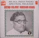 Vocal Support-Ustad Yunus Hussain Khan Ustad Vilayat Hussain Khan Vol. - Vocal-Support-Ustad-Yunus-Hussain-Khan-Ustad-Vilayat-Hussain-Khan-Vol.-4-(-an-All-India-Radio-Archival-Release)