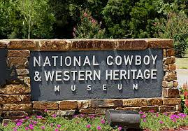 National Cowboy& Western heritage Museum