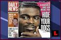 Here is the Michael Vick cover of the Philadelphia Daily News today – “HIDE ... - philadelphia-daily-news-michael-vick-cover