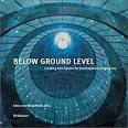 http://www.arcspace.com/books/Below_Ground/images/Below-ground-1.jpg