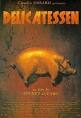 Delicatessen (film) - Wikipedia, the free encyclopedia