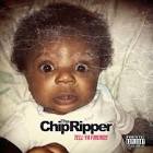 Rnb-Live: Chip Tha Ripper - Tell Ya Friends ... - 00-cover