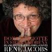 ... René Jacobs 'Don Quichotte in Sierra Morena, tragicommedia in five acts, ... - conti-jacobsamsterdam