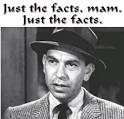 http://3.bp.blogspot.com/-kLWNqUDkmDQ/TyIJPWsFb1I/AAAAAAAACmg/bejO0LD8Yu8/s1600/just-the-facts_edited-1.jpg