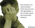 Agoraphobia, literally "fear
