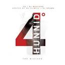 YG And DJ Mustard     4 Hunnid Degreez  Hosted By DJ Ill Will And DJ