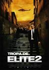 2012 Oscar Foreign Language Film Submissions: 'Elite Squad: The ...