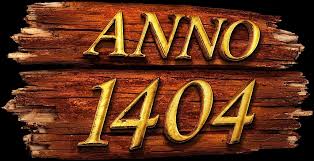 ANNO 1404