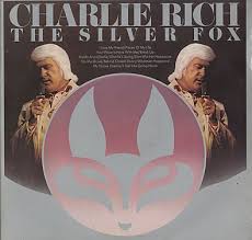 Rich, charlie - The Silver Fox