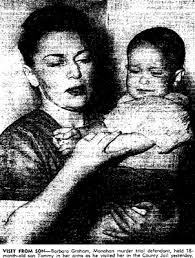 And remember Barbara Graham?