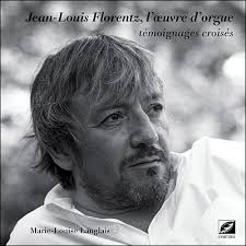 Jean-Louis Florentz, l'oeuvre d'orgue , Témoignages croisés Marie-Louise Langlais. Monographie (broché). Paru en 07/2009. En Stock - 9782914373494