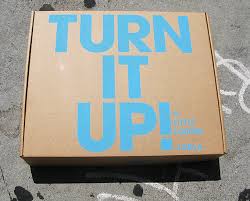 TURN IT UP!