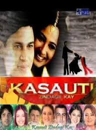 kasauti zindagi ki