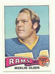 Merlin Olsen is a man with a