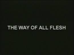 The way all flesh