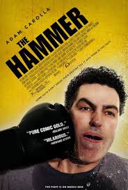 [http://t1.gstatic.com/images?q=tbn:TfC1b2ZCBB-bwM:http://www.impawards.com/2008/posters/hammer.jpg&t=1]