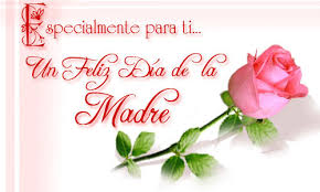 Feliz día mamá